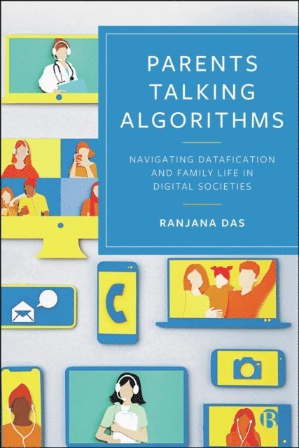 Ranjana Das - Parents Talking Algorithms, E-bok