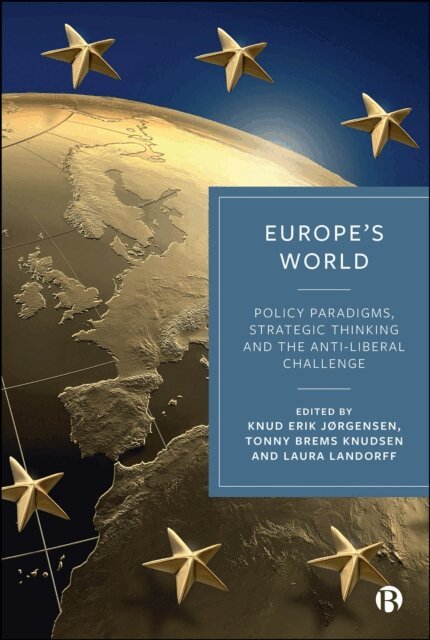 Laura Landorff, Tonny Brems Knudsen, Knud Erik Jorgensen - Europe's World, E-bok