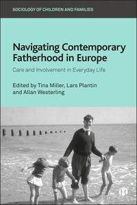 Navigating Contemporary Fatherhood in Europe
