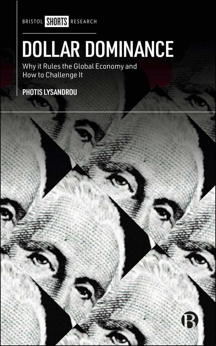 Photis Lysandrou - Dollar Dominance, Inbunden. Tillgänglighet: Lägg i varukorg