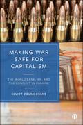 Making War Safe for Capitalism