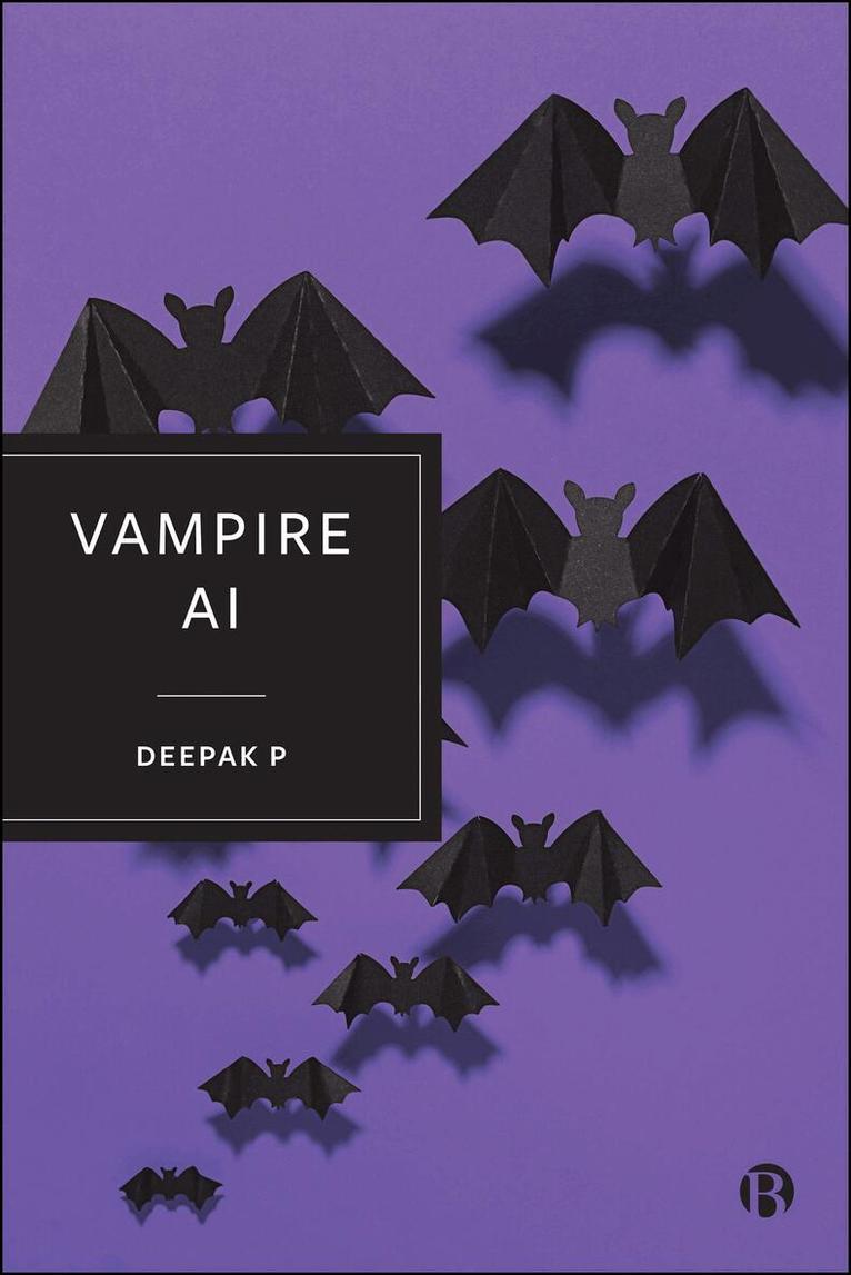 Deepak P - Vampire AI, Inbunden. Tillgänglighet: Kommande