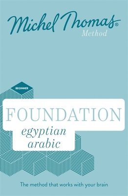 Foundation Egyptian Arabic New Edition (Learn Egyptian Arabic with the Michel Thomas Method) av Jane Wightwick, Michel Thomas