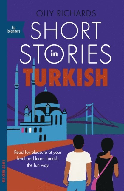 Olly Richards - Short Stories in Turkish for Beginners, E-bok