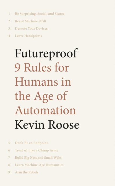 Kevin Roose - Futureproof, E-bok