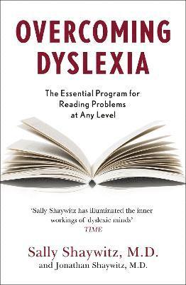 Sally E. Shaywitz, Jonathan Shaywitz - Overcoming Dyslexia, Häftad