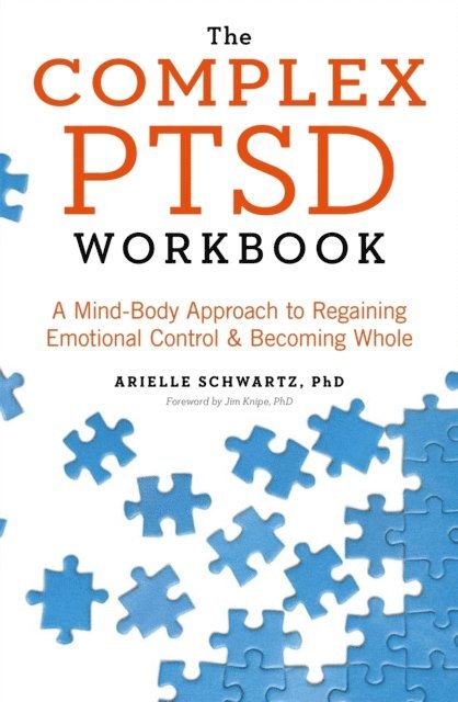 Arielle Schwartz - Complex PTSD Workbook, E-bok
