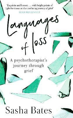 Sasha Bates - Languages of Loss, Inbunden. Tillgänglighet: Lägg i varukorg
