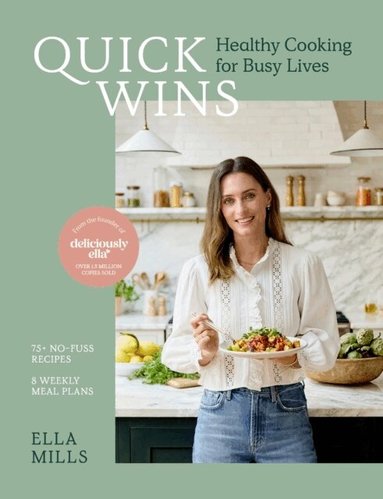 Ella Mills (Woodward) - Quick Wins, Inbunden