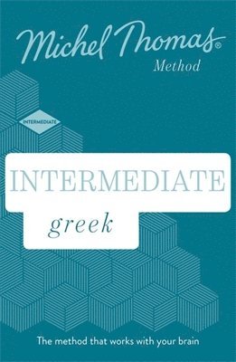Intermediate Greek New Edition (Learn Greek with the Michel Thomas Method) av Hara Garoufalia-Middle, Howard Middle, Michel Thomas