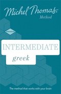 Intermediate Greek New Edition (Learn Greek with the Michel Thomas Method)