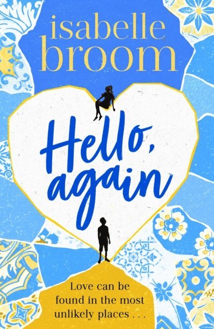 Isabelle Broom - Hello, Again, E-bok