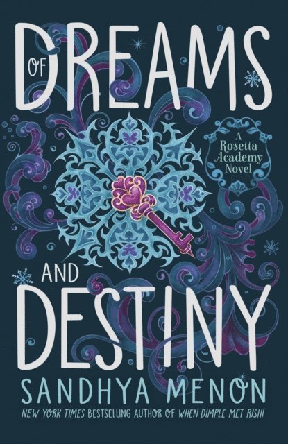 Sandhya Menon - Of Dreams and Destiny, E-bok. Tillgänglighet: Lägg i varukorg
