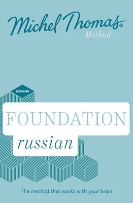 Foundation Russian New Edition (Learn Russian with the Michel Thomas Method) av Michel Thomas, Natasha Bershadski