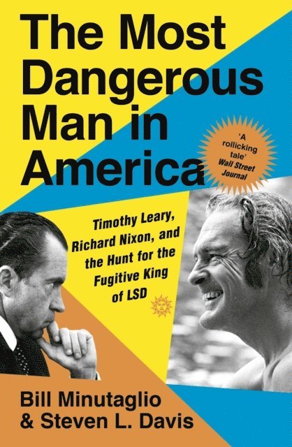 Bill Minutaglio, Steven L. Davis - Most Dangerous Man in America, E-bok