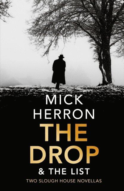 Mick Herron - Drop & The List, E-bok