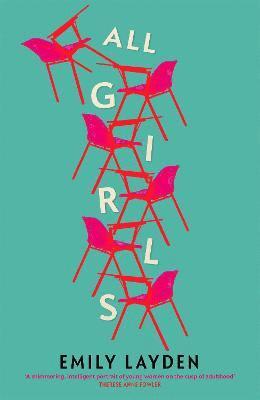 Emily Layden - All Girls, Inbunden