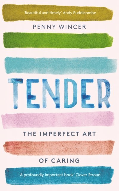 Penny Wincer - Tender, E-bok. Tillgänglighet: Lägg i varukorg