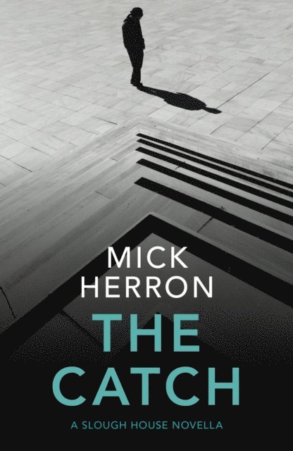 Mick Herron - Catch, E-bok