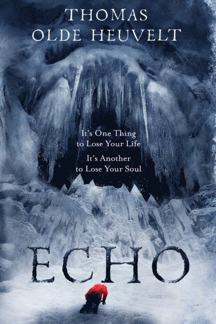 Thomas Olde Heuvelt - Echo, E-bok. Tillgänglighet: Lägg i varukorg