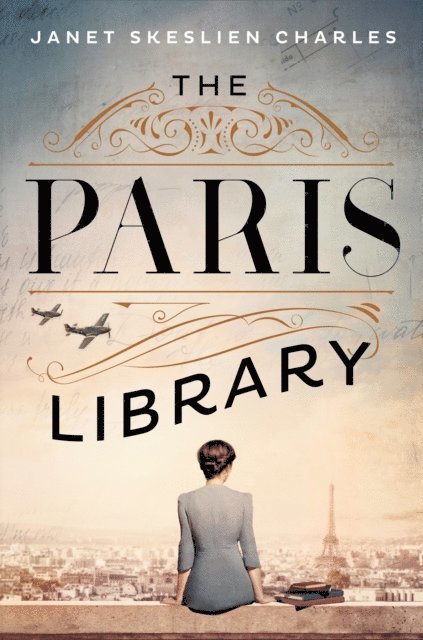 Janet Skeslien Charles - Paris Library, E-bok
