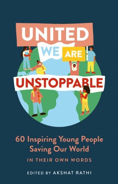 Akshat Rathi - United We Are Unstoppable, E-bok