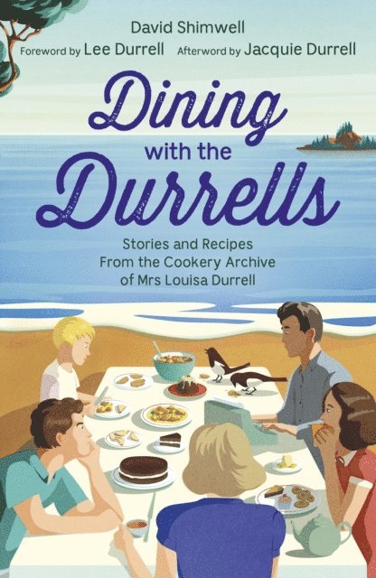 Lee Durrell, David Shimwell - Dining with the Durrells, E-bok
