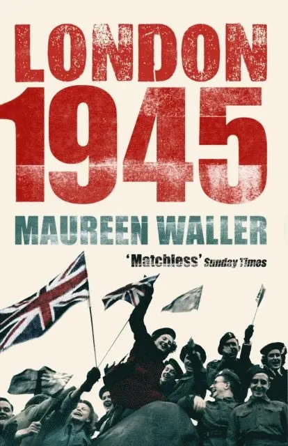 Maureen Waller - London 1945, E-bok. Tillgänglighet: Lägg i varukorg
