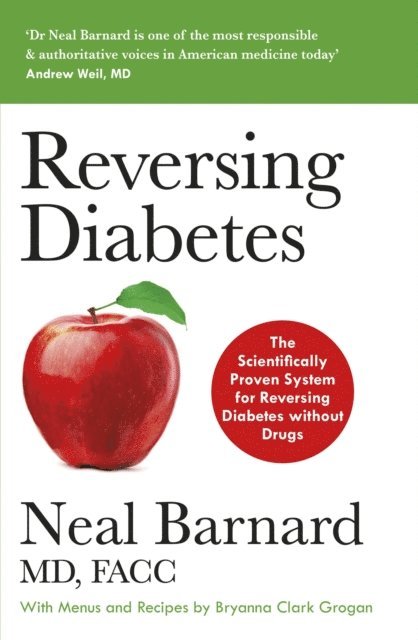 Neal Barnard - Reversing Diabetes, E-bok