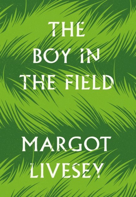 Margot Livesey - Boy in the Field, E-bok. Tillgänglighet: Lägg i varukorg