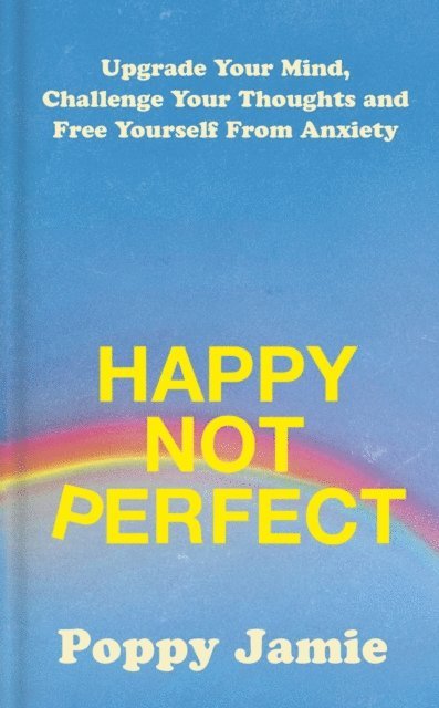 Poppy Jamie - Happy Not Perfect, E-bok. Tillgänglighet: Lägg i varukorg