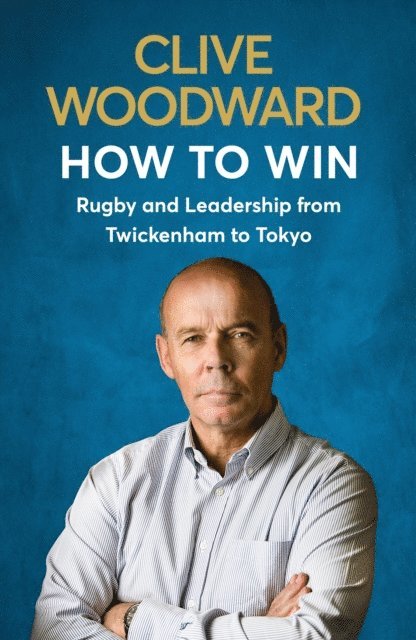 Clive Woodward - How to Win, E-bok. Tillgänglighet: Lägg i varukorg