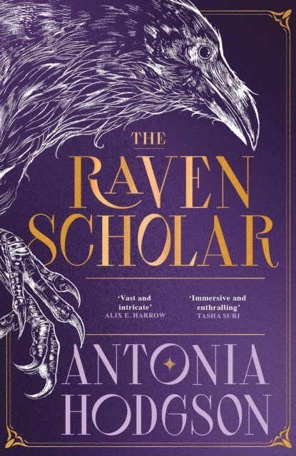 Antonia Hodgson - Raven Scholar, E-bok