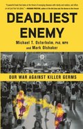 Deadliest Enemy
