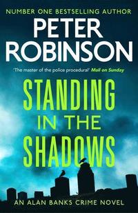Robinson, P: Standing in the Shadows