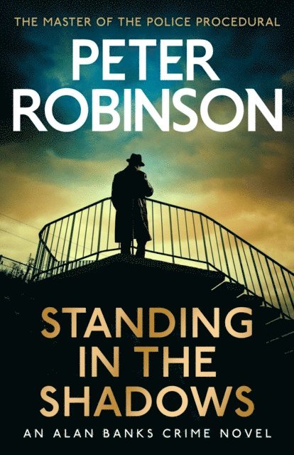 Peter Robinson - Standing in the Shadows, E-bok