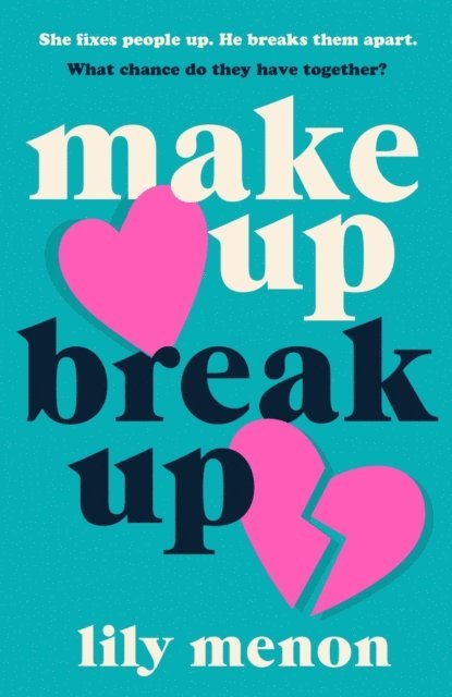 Sandhya Menon - Make Up Break Up, E-bok. Tillgänglighet: Lägg i varukorg
