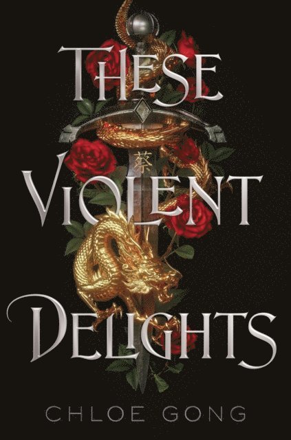 Chloe Gong - These Violent Delights, E-bok