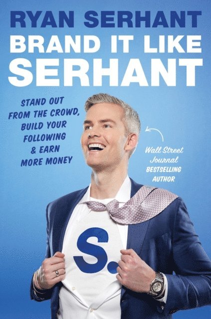 Ryan Serhant - Brand it Like Serhant, E-bok