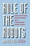 Rule of the Robots
