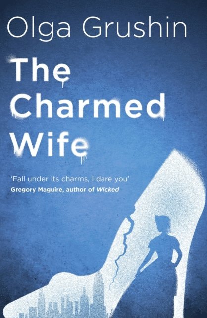 Olga Grushin - Charmed Wife, E-bok. Tillgänglighet: Lägg i varukorg