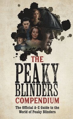 Peaky Blinders Compendium av Peaky Blinders, Bbc One