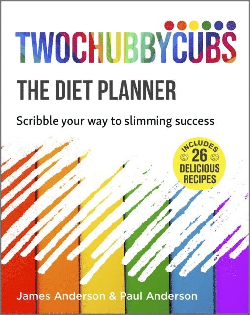 James Anderson, Paul Anderson - Twochubbycubs The Diet Planner, E-bok