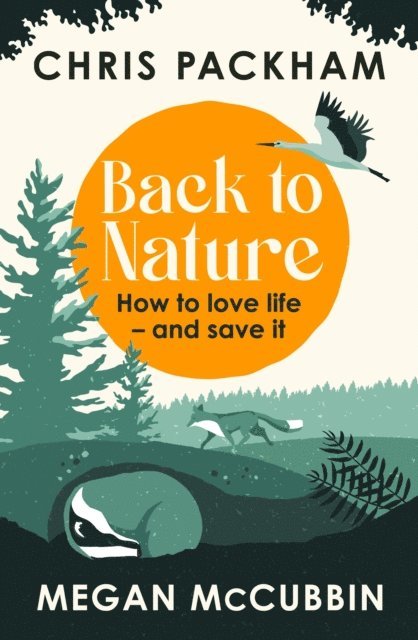 Megan McCubbin, Chris Packham - Back to Nature, E-bok