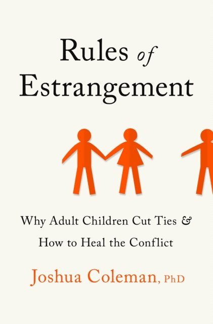 Joshua Coleman - Rules of Estrangement, E-bok