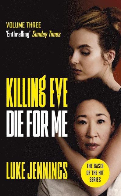 Luke Jennings - Killing Eve: Die For Me, E-bok. Tillgänglighet: Lägg i varukorg
