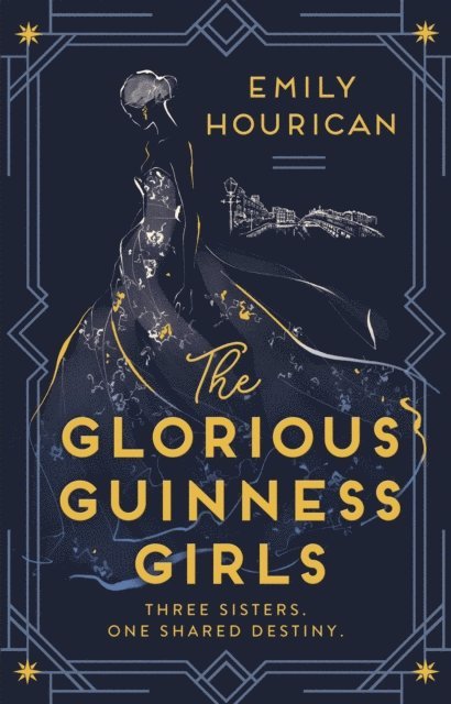 Emily Hourican - Glorious Guinness Girls, E-bok