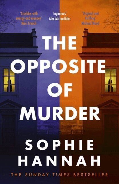 Sophie Hannah - Opposite of Murder, Häftad