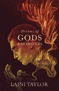 Dreams of Gods and Monsters