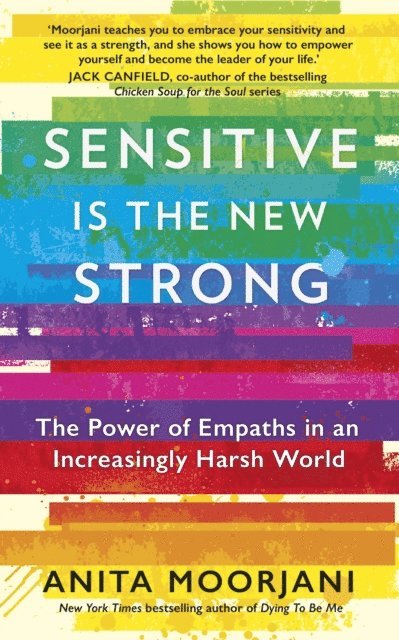 Anita Moorjani - Sensitive is the New Strong, E-bok. Tillgänglighet: Lägg i varukorg